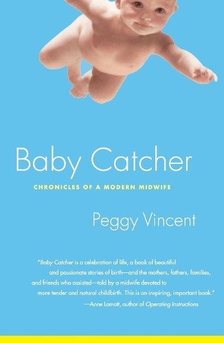 Baby catcher chronicles - baby,