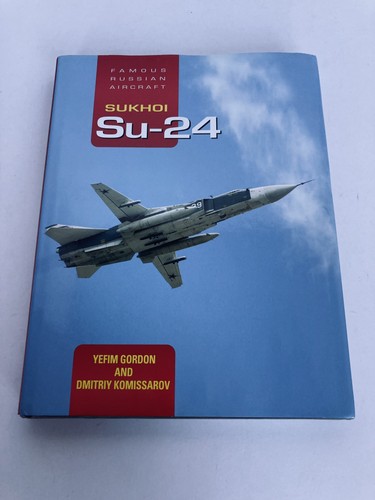 Sukhoi famous russian - sukhoi, su-24: