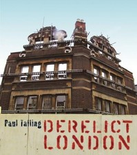 Derelict london talling - derelict, by