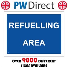 SIGN Refuelling Area Petrol