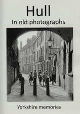 Hull in old photographs -