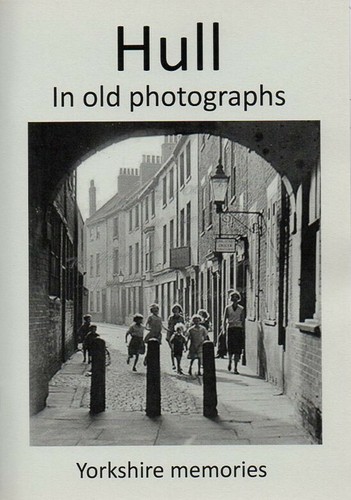 Hull old photographs - old,