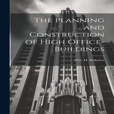 The Planning and Construction