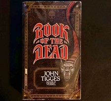 John Tigges - Book of The Dead - BMI Paperback - 1992 Vintage Horror Books