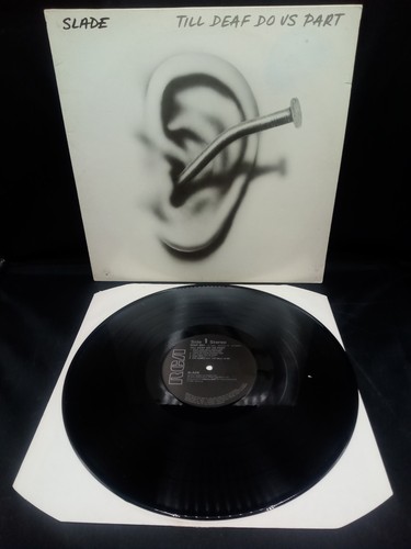 Slade till deaf part - till,