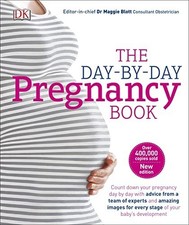 The Day-by-Day Pregnancy Book