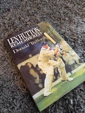 Len Hutton Remembered by Donald Trelford