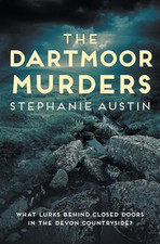The Dartmoor Murders: 4 (Devon Mysteries, 4): The grippin... by Stephanie Austin