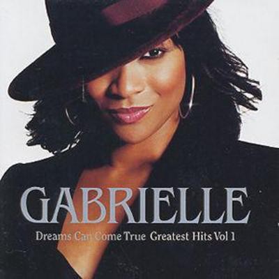 Gabrielle dreams can - dreams, come