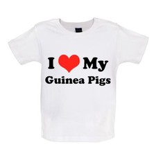 I Love My Guinea Pigs - Baby T-Shirt / Babygrow - Pig Pets Pet Love Guineapig