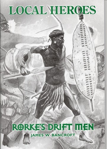 Local heroes rorke drift - local, heroes,