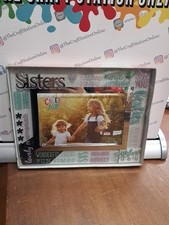 Sisters glass picture photo frame 6"x4" PO 49838