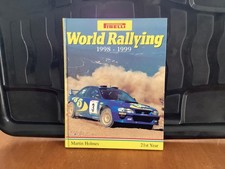 Pirelli World Rallying 1998-1999 (Martin Holmes)