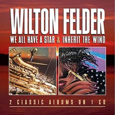 Wilton Felder - We All Have A