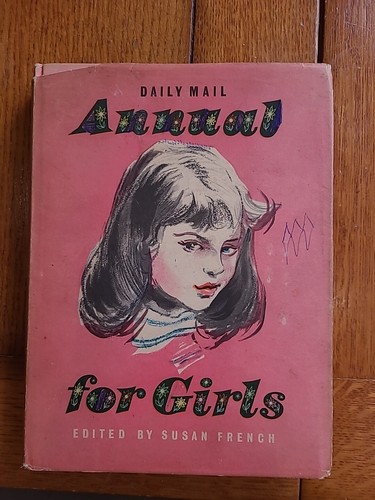 Daily mail annual for - for, girls