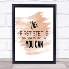 First Step Quote Print