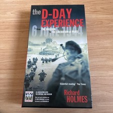 The D-Day Experience: From the Invasion to the Liberation of Par