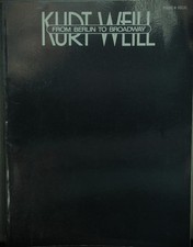 Kurt Weill From Berlin To