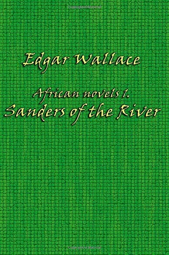 Sanders the river volume 1 - river:,
