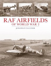 RAF Airfields of World War 2 -