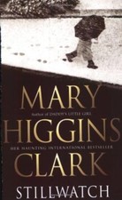 Stillwatch mary higgins - stillwatch, by