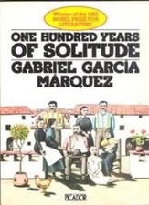 One Hundred Years of Solitude (Picador Books) By Gabriel Garcia Marquez, G. Rab