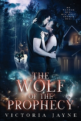 The wolf - the, prophecy