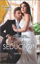 Secret Crush Seduction: A
