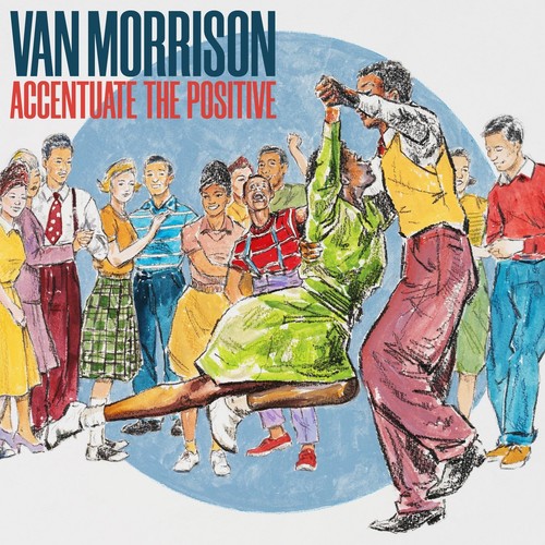 Van morrison accentuate - van, the