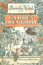 Garden Open Today by Nichols, Beverley