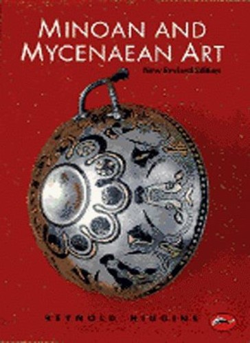Minoan and mycenaean art - and,