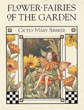 Flower Fairies of the Garden (Serendipity Books) - Barker, Cicely Mary