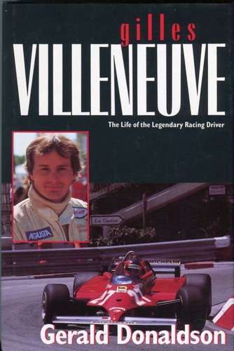 Gilles villeneuve life the - gilles, villeneuve,