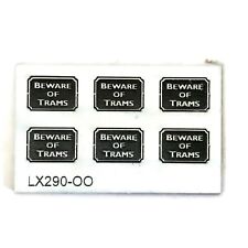 PACK OF 6 "BEWARE OF TRAMS" SIGNS OO GAUGE MODEL RAILWAY OO SCALE LX290-OO