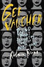 Gee Vaucher: Beyond Punk