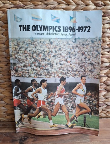 The olympics 1896 1972 book - 1972,