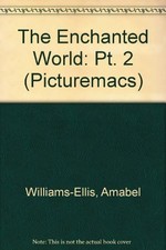 The Enchanted World: Pt. 2