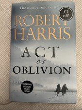 Act Of Oblivion: Robert Harris