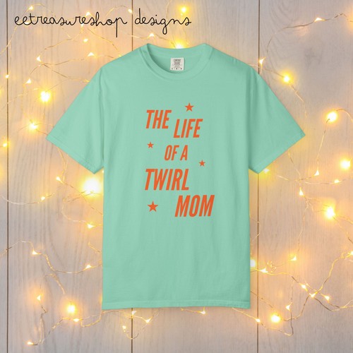Life twirl mom shirt - life, |