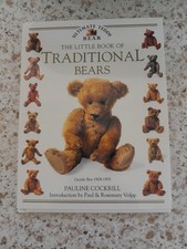 Traditional Bears Hardback Book V.G.C C. Pics condition 