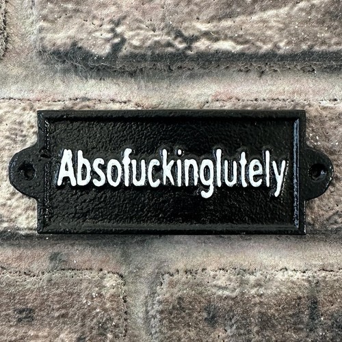 Absofuckinglutely cast iron - cast,