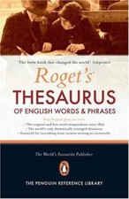 Roget's Thesaurus of English Words and Phrases: 150th Anniversary Edition By Pe