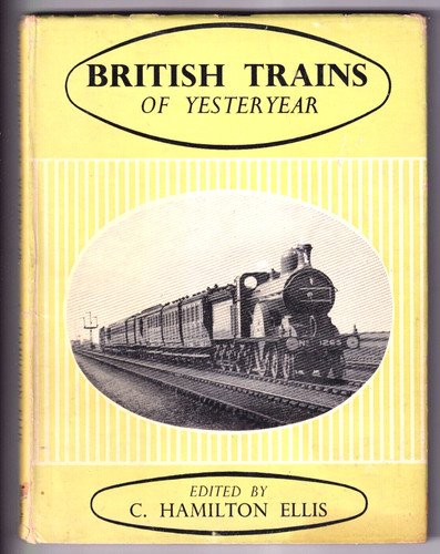 British trains yesteryear - trains,