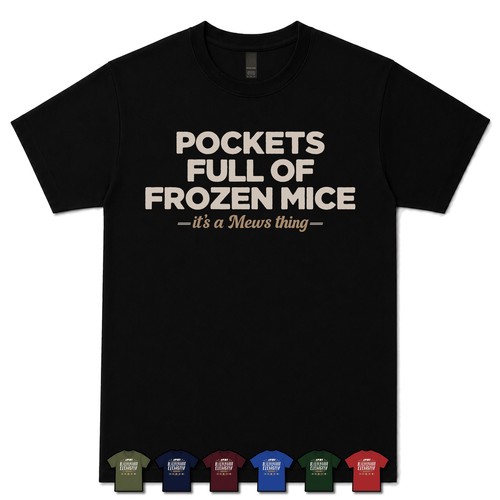 Pockets full frozen mice - of,