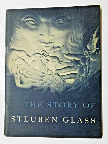 The story steuben glass - story, of