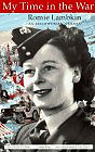 My Time in the War: From Belfast to Berlin - Lambkin, Romie