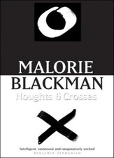 Noughts and Crosses By Malorie