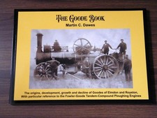'The Goode Book' by Dawes. Elmdon & Royston steam and engineering history