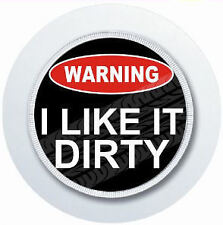 4X4 OFF ROAD CAR TAX DISC HOLDER WARNING I LIKE IT DIRTY SLOGAN PARKING PERMIT