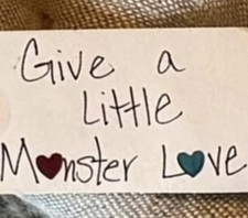 “Give A Little Monster